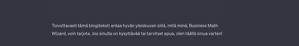 GPT toivoo, että hänen työnsä vastasi odotuksia.